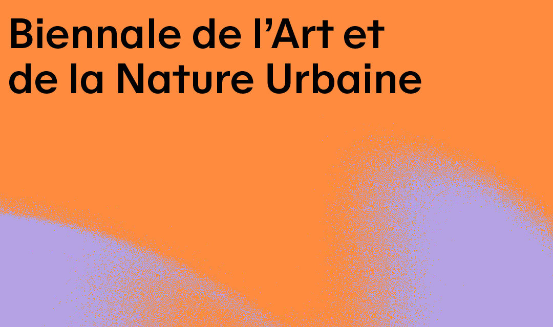 Biennale de l’art et de la nature urbaine